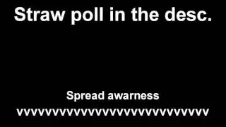 My Friend has cancer STRAWPOLL