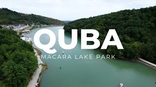 Macara Lake Park, Quba