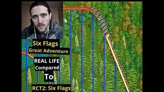 RCT2 Six Flags Great Adventure VS Six Flags In Real Life