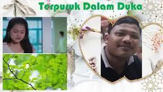 Terpuruk Dalam Duka