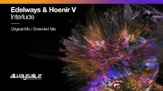 Edelways & Hoenir V - Interlude