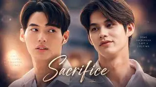 Sarawat ✘ Tine ► Sacrifice