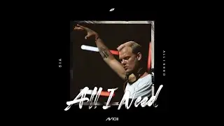 Sia & Avicii - Marathon / All I Need [Avlnce Edit]