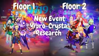 Event Day 1! | Vibro-Crystal Research | New Event! | Genshin Impact 2.6