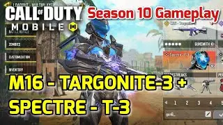 M16 - TARGONITE-3 + SPECTRE - T-3 | CoDM Season 10 Gameplay | W4rZi4n