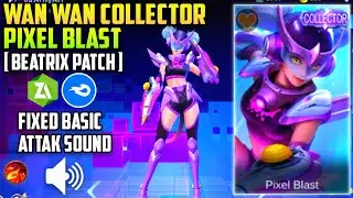 Script Skin Wan Wan Collector Pixel Blast Full Sound - Beatrix Patch