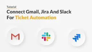 Quickwork | Tutorial: Create Jira tickets from labeled emails