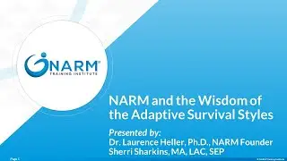 Preview: NARM and the Wisdom of the Adaptive Survival Styles