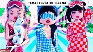 FESTA DO PIJAMA no DRESS TO IMPRESS!