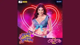 Hrudayi Vasant Phultana (From "Takatak 2")