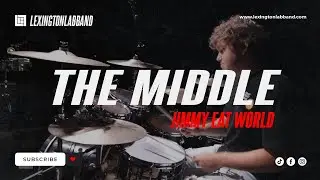 The Middle (Jimmy Eat World) | Lexington Lab Band