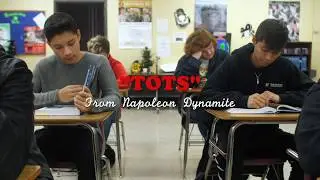 Tots (Napoleon Dynamite Remake)