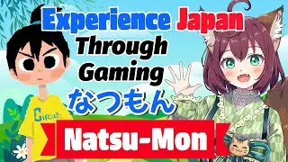 Learn REAL Japanese Through Gaming: Natsu-Mon 🌟 Immersion for Beginners to Advanced (N4 to N1) #3