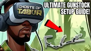 Gunstock Calibration Guide! How to Setup A Gunstock The BEST Way! Never Lose Again - Ghosts Of Tabor