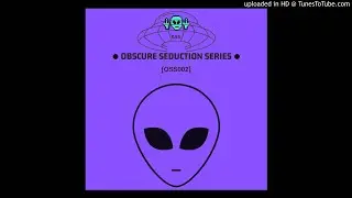 Obscure Seduction Series - Phonik