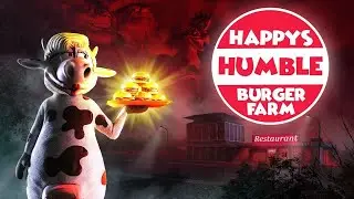 ФИНАЛ ~[Happy's Humble Burger Farm#10]~