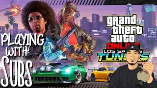 🚗 CAR MEET 🔴 GTA V LIVE STREAM 🎮 Playing With Subs 🌳KingBong GTA Online