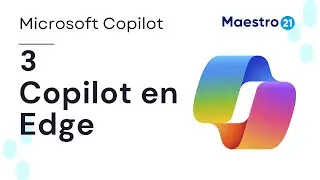 Cómo utilizar Copilot en Edge 2024