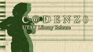 【UTAU RELEASE】え？あぁ、そう。【C@DENZ0】
