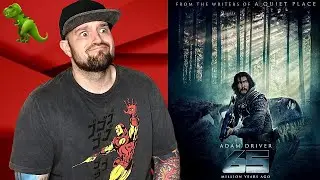 65 - Movie Review (No Spoilers) Adam Driver