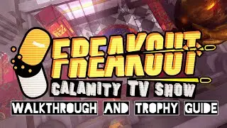 Freakout Calamity TV Show - Walkthrough | Trophy Guide | Achievement Guide