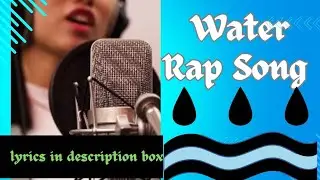 Water rap song |Save water @leenabhasker #savewater #rapsong #science