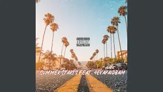 Summer Starts