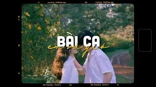 Bài Ca Em Và Gió - Dwongg x Zeaplee「Lofi Version by 1 9 6 7」/ Audio Lyrics Video