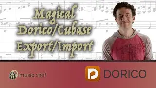 Magical Dorico/Cubase Export/Import Workflow