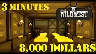 How to Stealth rob the bank in The Wild West (8,000 dollars in 3 minutes)