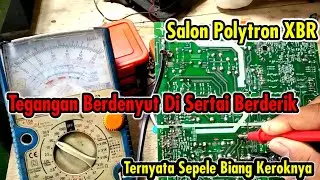 Penyebab Power Suplay Salon Polytron Berdenyut//Berderik//Drop