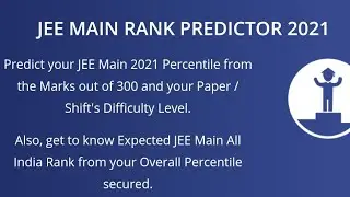 JEE Mains 2021 Rank Predictor 