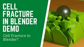 Blender Tutorial | Demo: Cell Fracture Addon