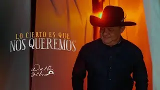 LO CIERTO ES QUE NOS QUEREMOS - WALTER SILVA (Video Oficial)