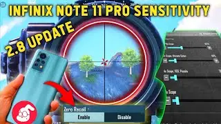2.8 Update Zero Recoil | Infinix Note 11 Pro Sensitivity Fast Gyro Infinix Note 11 Pro Pubg/Bgmi