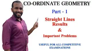 Co-ordinate Geometry|Part-1|Straight Lines|Important Problems|Mathematics-1|Distance Formula...