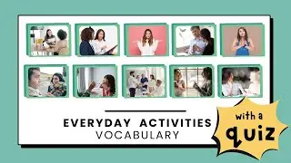 Daily English Vocabulary and Phrases: Flashcards & Quiz for Pre-Intermediate Adult Learners ESL