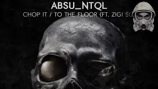Absu_NTQL - Chop It
