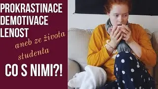 JAK BOJUJI S LENOSTÍ aneb snaha obrátit špatný den v produktivní