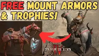 5+ AWESOME Mount Armors & Trophies you can EARN in Diablo 4 (NOT Random Drops and NOT from Store!)