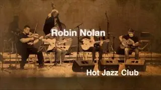 Swing Gitan - Robin Nolan e Hot Jazz Club