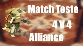 [ PVPM 4 v 4 ] Match teste du premier 4 v 4 de l'Alliance!
