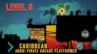 Arrr! Pirate Arcade Platformer | Caribbean | Level 5