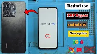 Redmi 13c FRP Google account bypass android 15 |Redmi 13c FRP bypass New update 2026 💯 