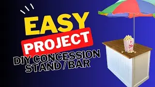 How to Build A Collapsible Bar/ Concession Stand