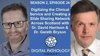 Digitizing the Clinical Service and Creating a Slide Sharing Network Across Scotland