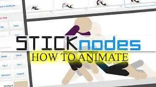 Stick Nodes - How to Animate