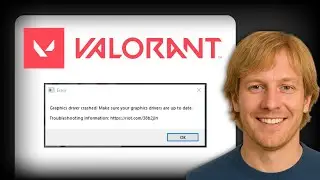 How to Fix “Graphics Driver Crashed” Error in Valorant