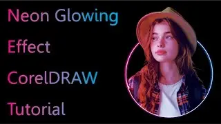 Neon Glowing Effect | CorelDraw | Glowing Effect Logo Tutorial