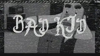 мойДодыр против BAD KID